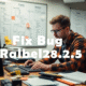 Fix Bug Ralbel28.2.5