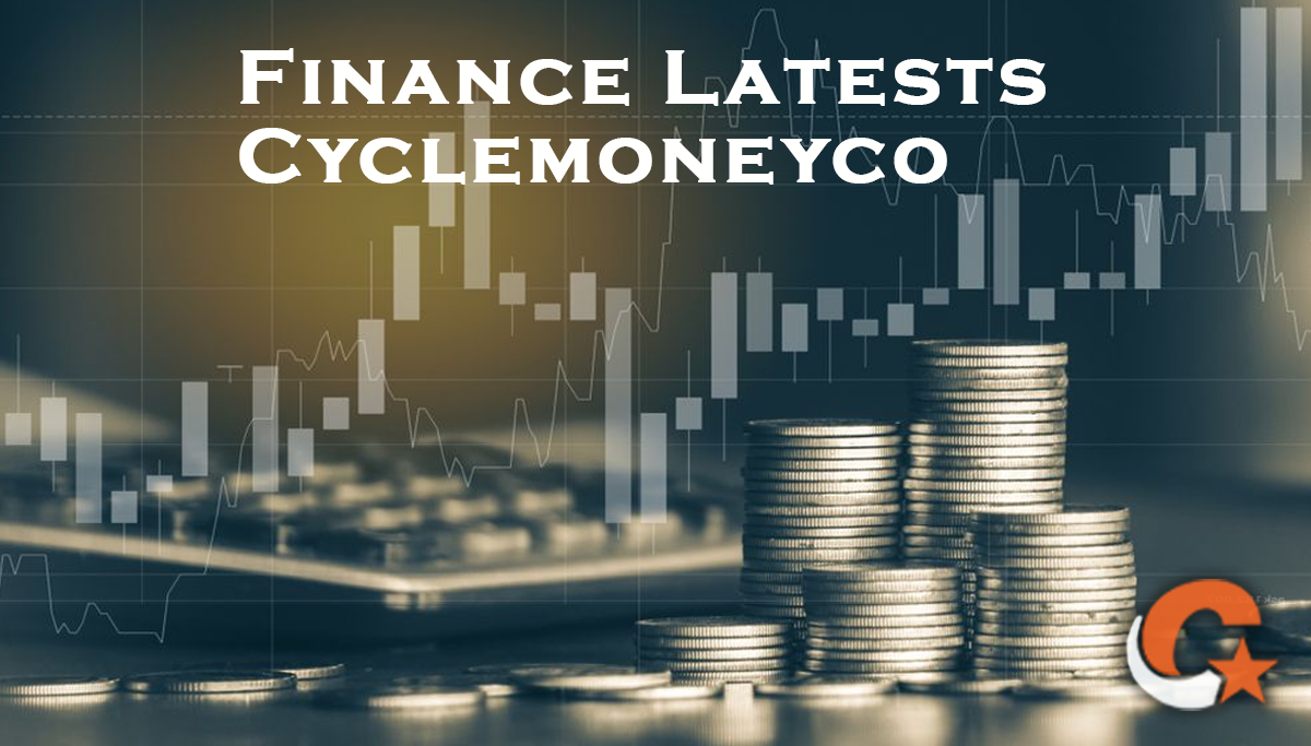 Finance Latests Cyclemoneyco