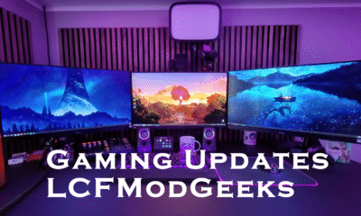 Gaming Updates LCFModGeeks